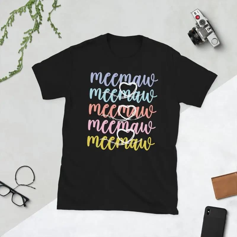 Meemaw's proud shirt