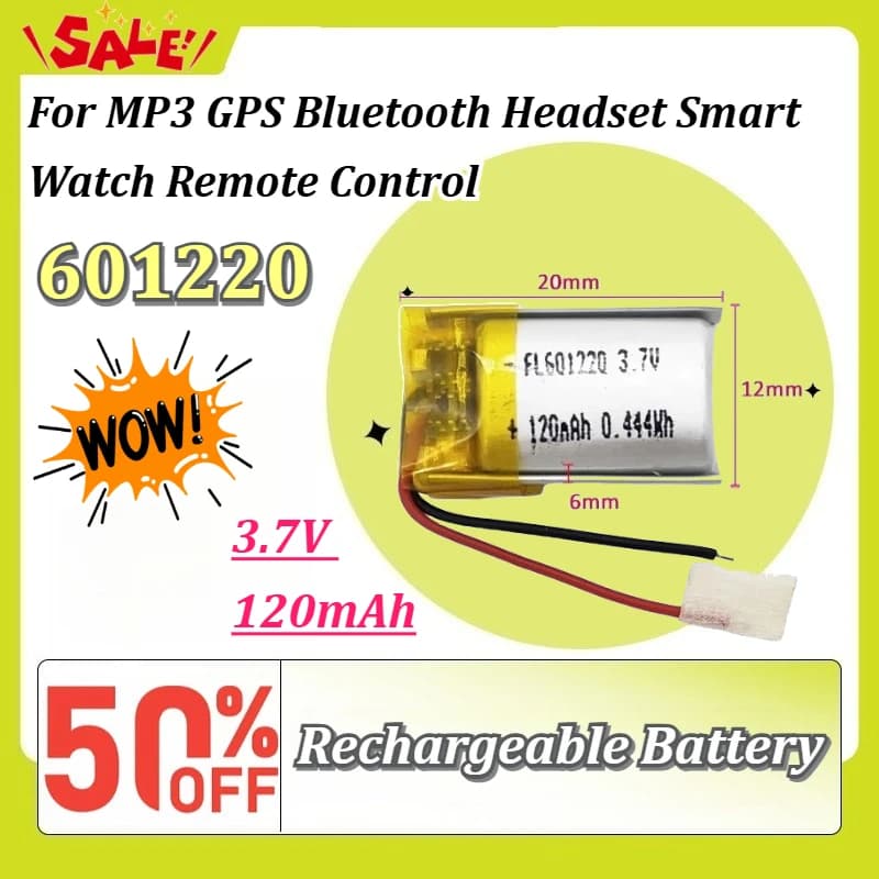 New 3.7V 120mAh 601220 Li-Po Rechargeable Replacement Battery for MP3 GPS Bluetooth Headset Smart Watch Remote Control