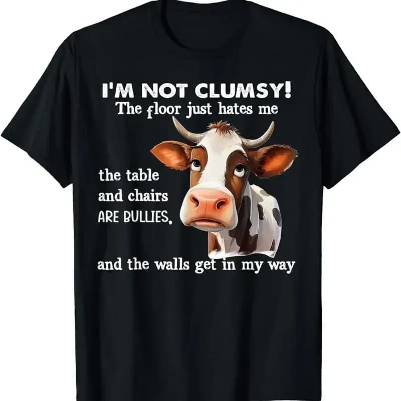 Cow I'm Not Clumsy The Floor Just Hates Me Table T Shirt