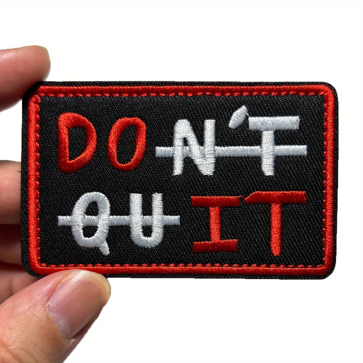 toppa "Do It Don't Quit" Funny Meme Patch – Velcros con applicazioni morale ricamate motivazionali per abbigliamento, borse, cappelli e fai da te – Citazione