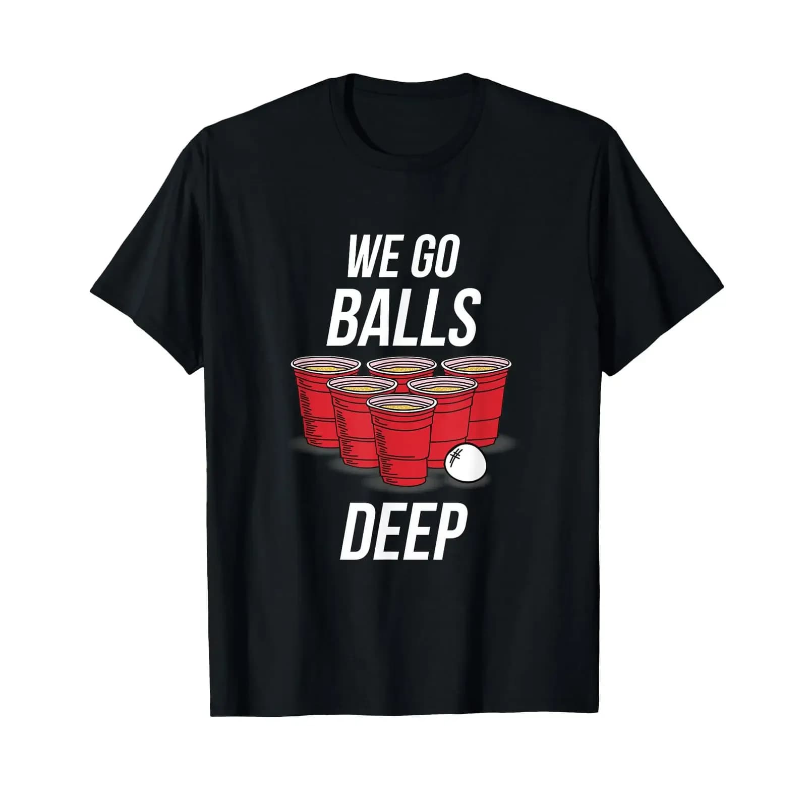 We Go Balls Deep T Shirt Funny Beer Pong Games vintage Washed Soft Casual homme Stylish graphic streetwear designer clothes