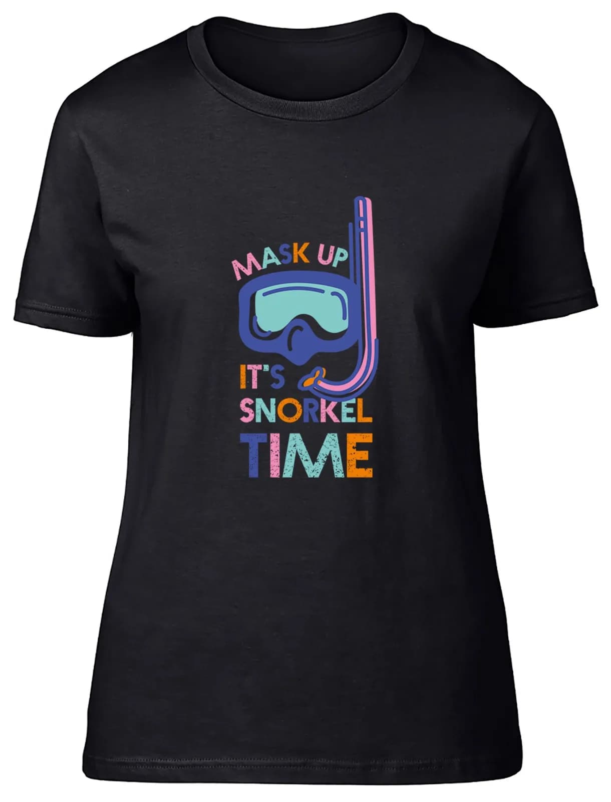 Mask Up It's Snorkel Time Snorkelling Women's T-shirt Women's Gift T-shirt