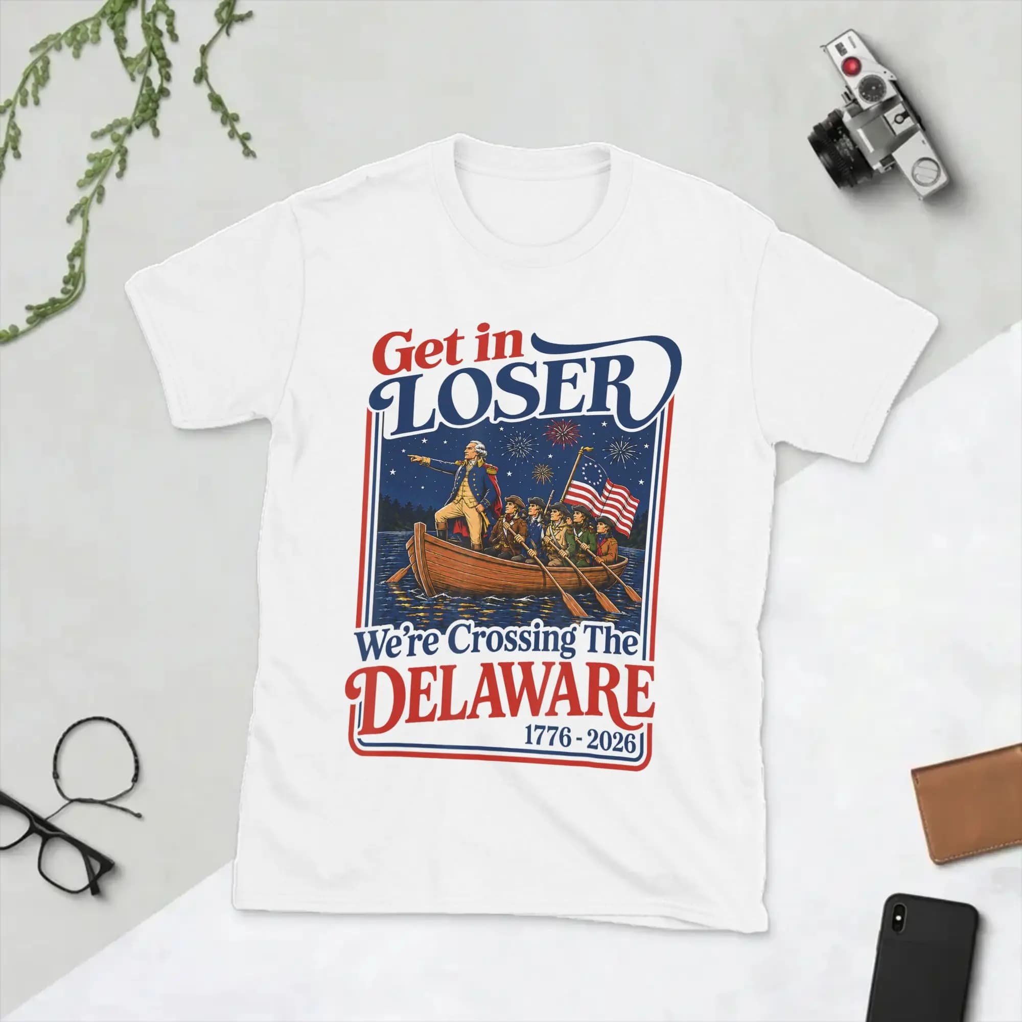 Divertente maglietta da uomo con stampa 'Get in Loser We're Crossing The Delaware' per il 4 luglio, girocollo, 100% cotone, maniche corte.
