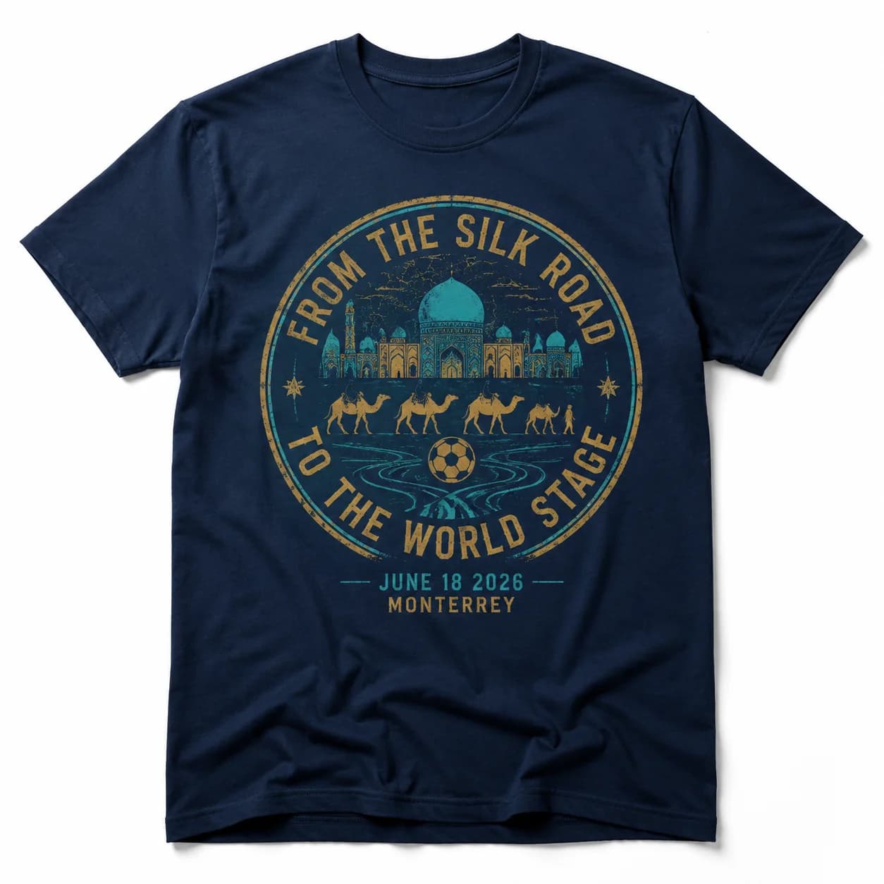 From The Silk Road To The World Stage 2026 Monterrey June 18 Retro Vintage Soccer Camel Mosque Graphic T-Shirt Men Women Unisex
