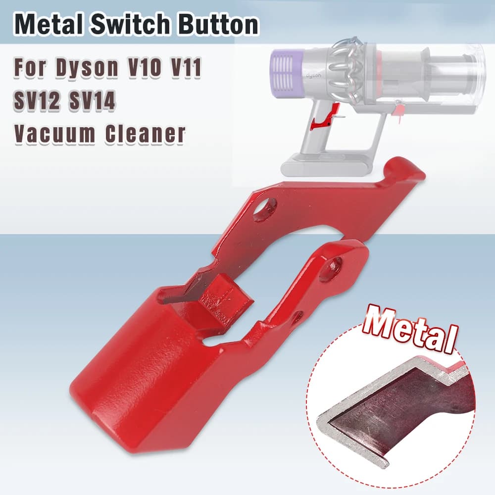Metal Trigger Switch Button Replacement for Dyson V10 V11 SV12 SV14 Vacuum Cleaner Power Switch Repair Parts