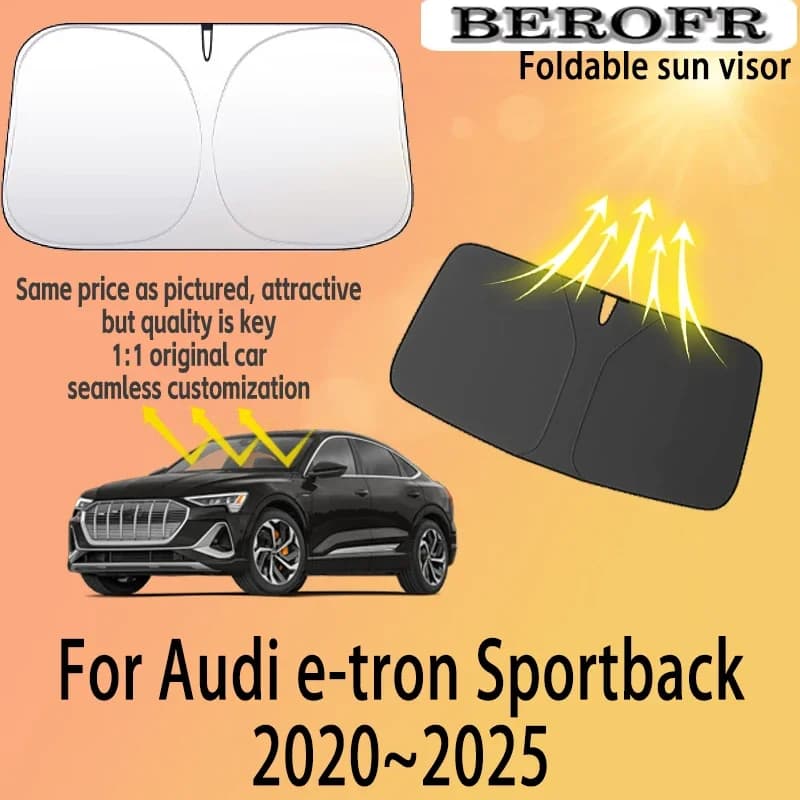 For Audi e-tron Sportback 2020~2025 Front Windshield Sunshade Privacy curtain Car Heat Sun Visor High quality Auto Accessories