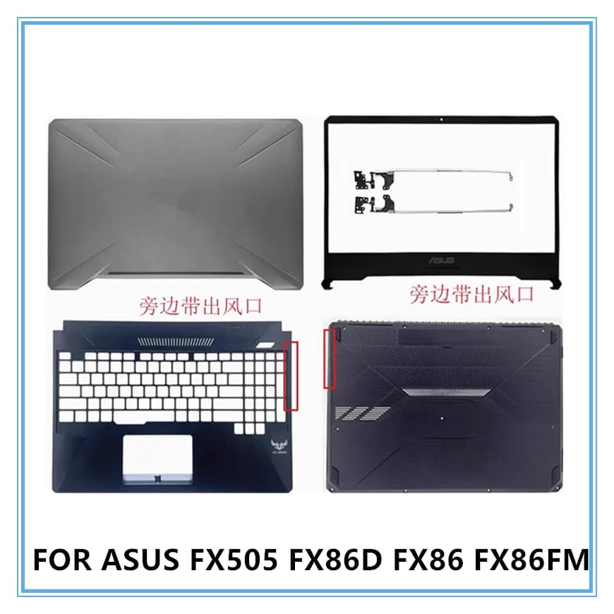 New Shell Cover For ASUS FX505 FX86D FX86 FX86FM Laptop LCD Top Lid Back Cover/Front Bezel/Palmrest Cover/Bottom Cover/Hings