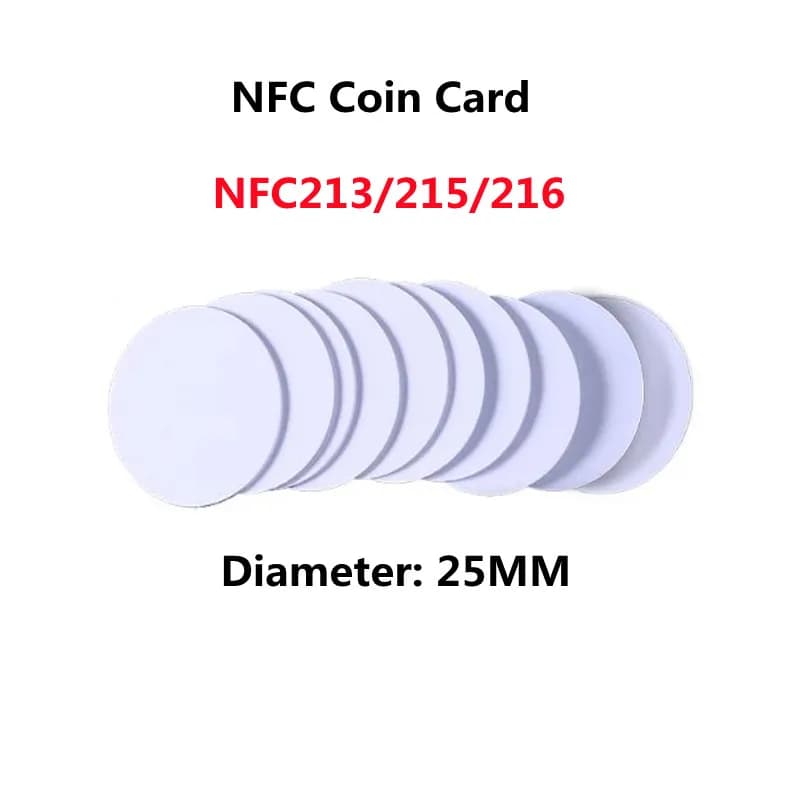 10 pz Chip NFC Ntag216 Ntag215 Ntag213 Coin Card TAG ISO14443A Carte RFID Chip Ntag 213 per tutti i telefoni abilitati NFC