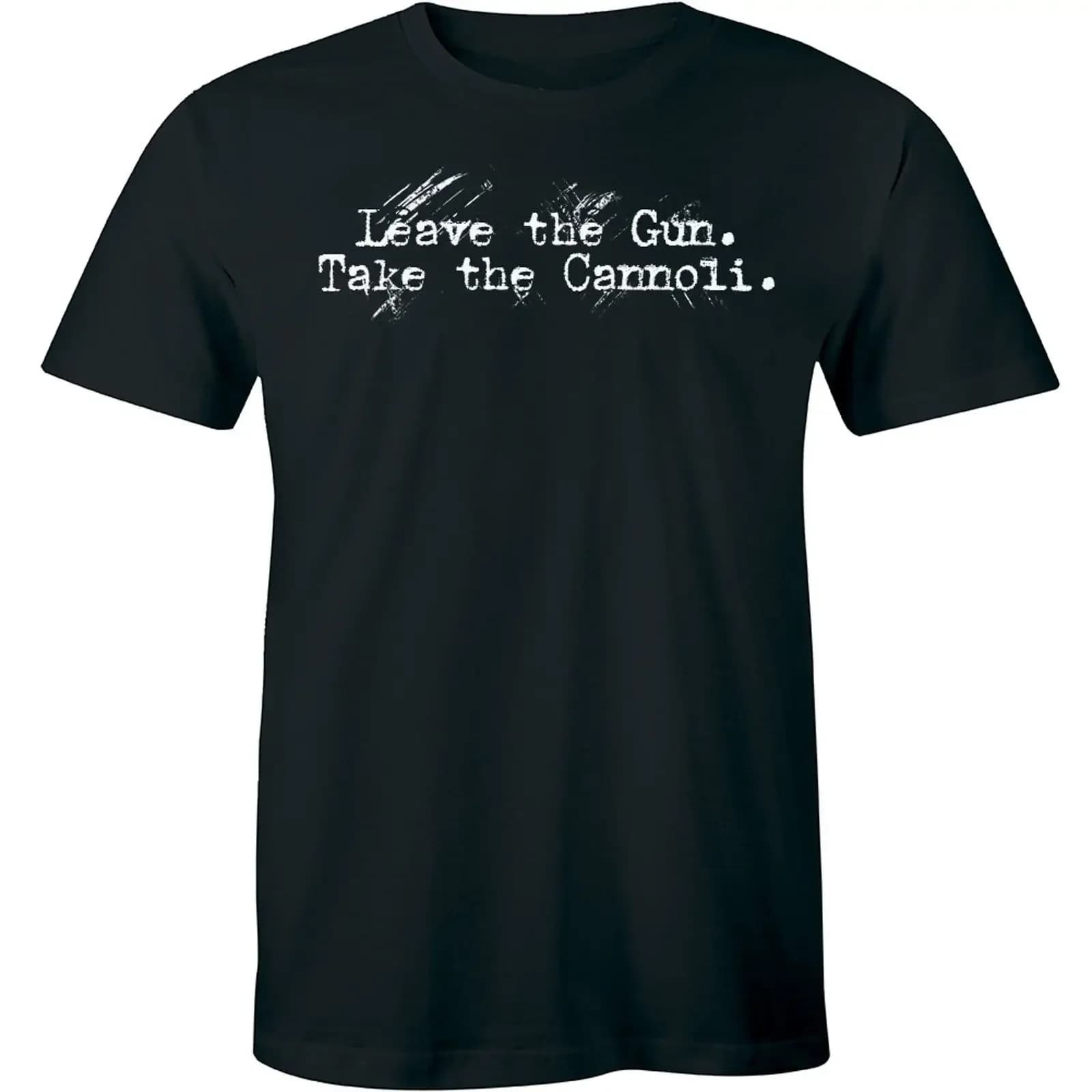 Leave The Gun Take Cannoli T Shirt Funny Italian Men amp 39 s vintage Washed Soft Versatile Comfortable Top For Everyday Wear