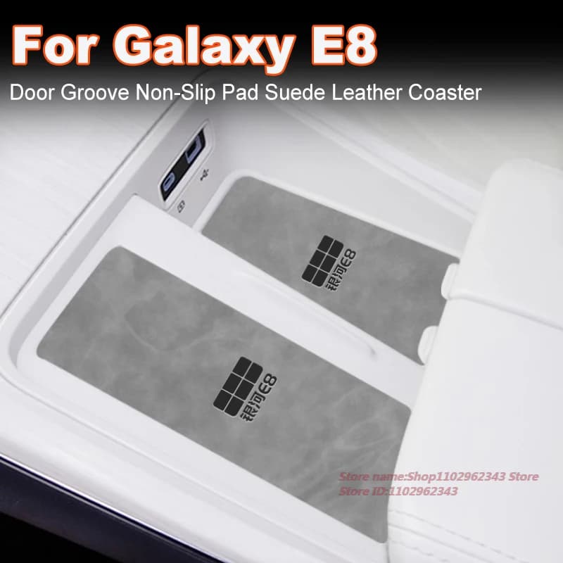 For Geely Galaxy E8 2024 Anti-slip mug pad Suede leather underwire Non-slip cap for door groove Interior accessory car
