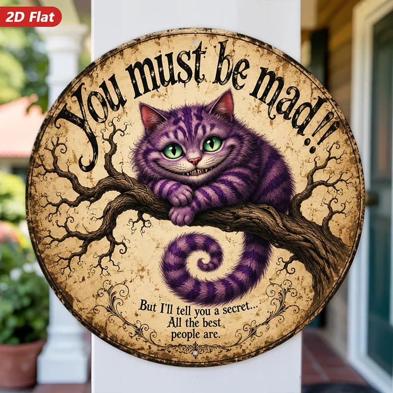 2D Flat, 1pc Purple Striped Cat Round Metal Sign Wall Art, You Must Be Mad Quote, Grinning Feline On Tree Branch, Home Decor