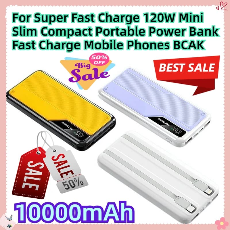 Per 10000mah Carica super veloce 120W Mini Slim Compact Power Bank portatile Carica rapida Telefoni cellulari BCAK
