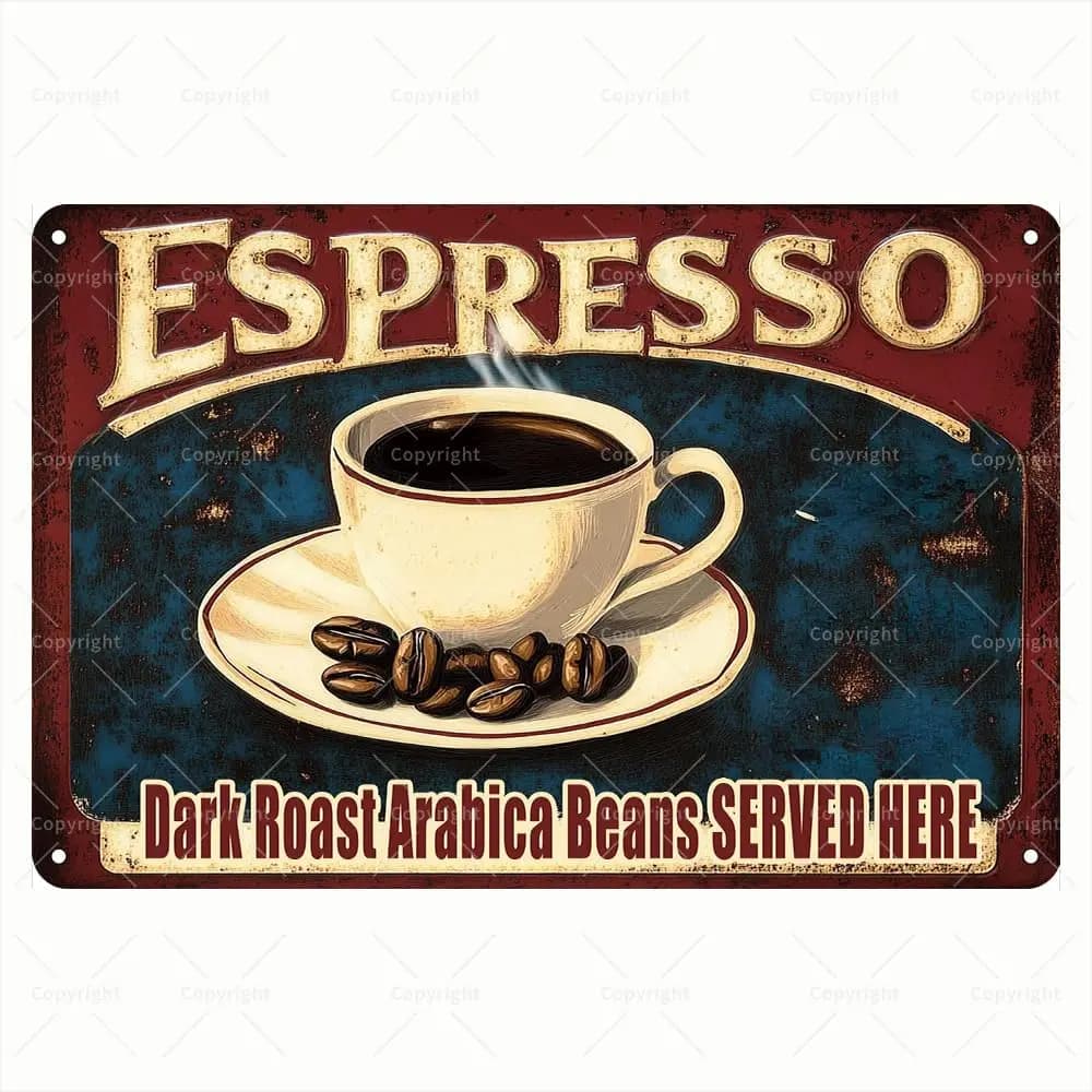 Targa in metallo vintage per caffè espresso - Caffè espresso con fagioli Arabica arrosti scuri serviti qui Decorazione rustica per caffè Targa in metallo per caffetterie e-a