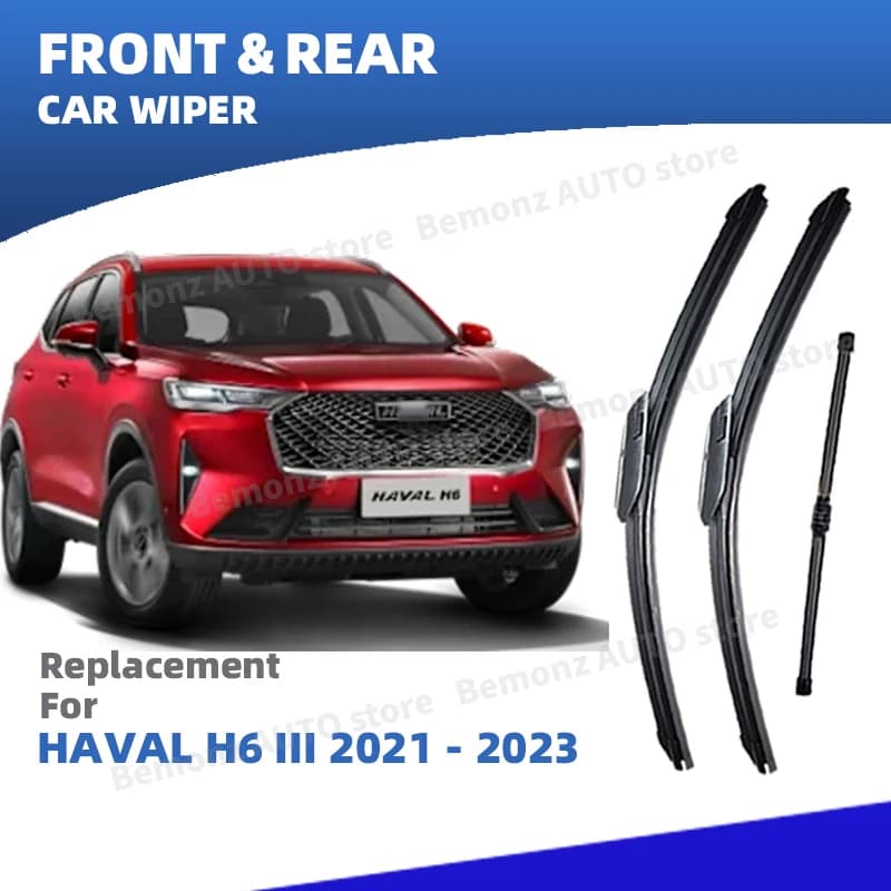 LHD Anteriore Posteriore Parabrezza Spazzole Tergicristallo Per HAVAL H6 3rd III 2021 2022 2023 3pc Parabrezza Pulizia Spazzole Per Finestre Accessori