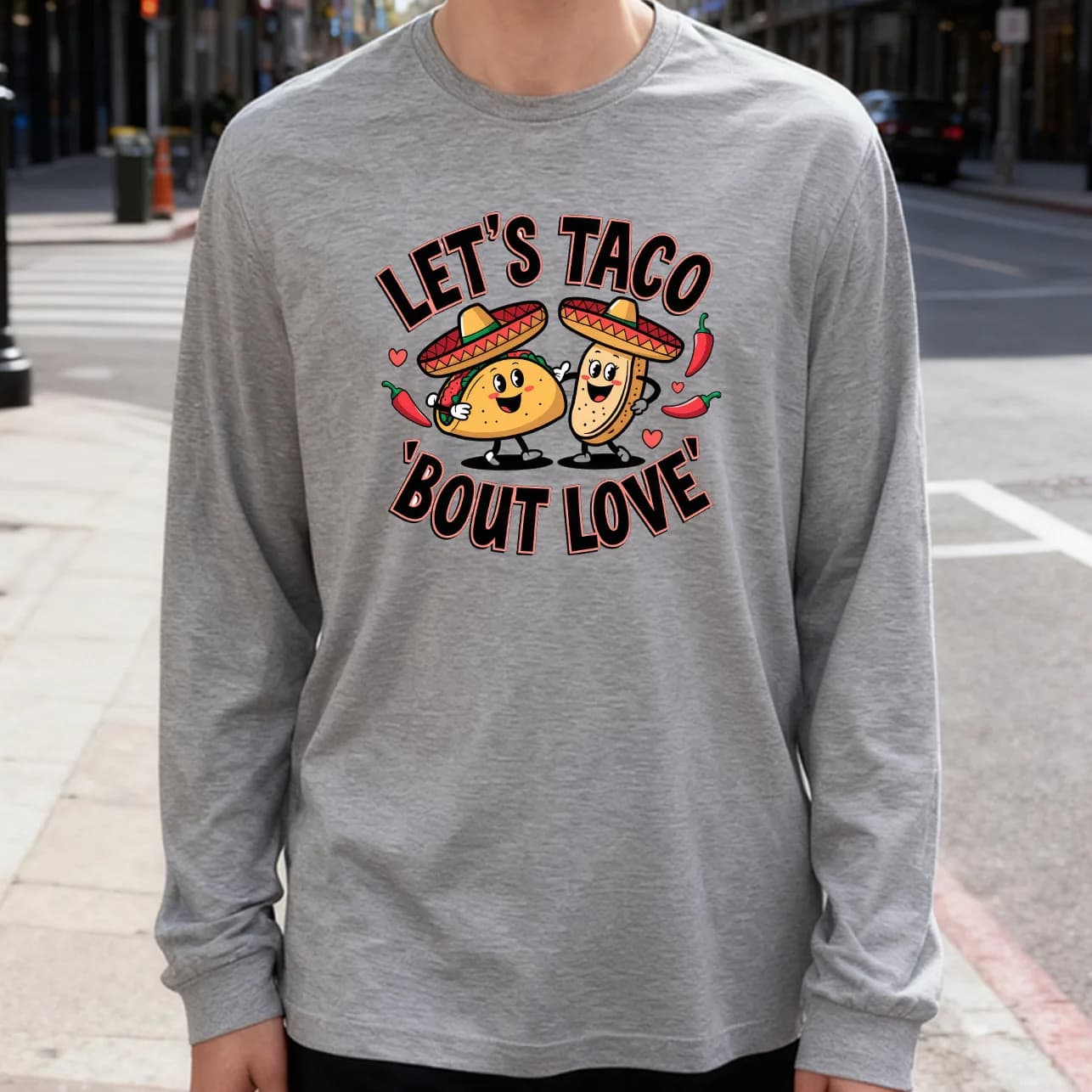 Taco Bout Men's Long Sleeved T-shirt 180g 100% cotton printed casual crew neck to wear every day soft and breathable