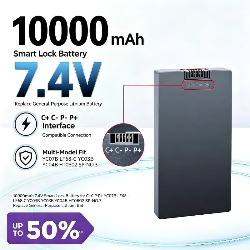 10000mAh 7.4V Smart Lock Battery for C+C-P-P+ YC07B LF68-C YC03B YC04B HT0802 SP-NO.3 Replace General‑Purpose Lithium Battery
