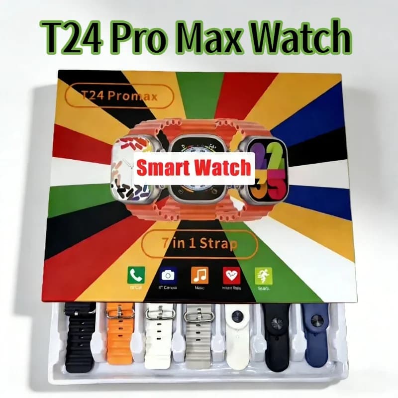 T24 Pro max Smart Watch 7 in 1 Straps Sports SmartWatch Bluetooth Phone Call Wireless charging Smart Watch men women