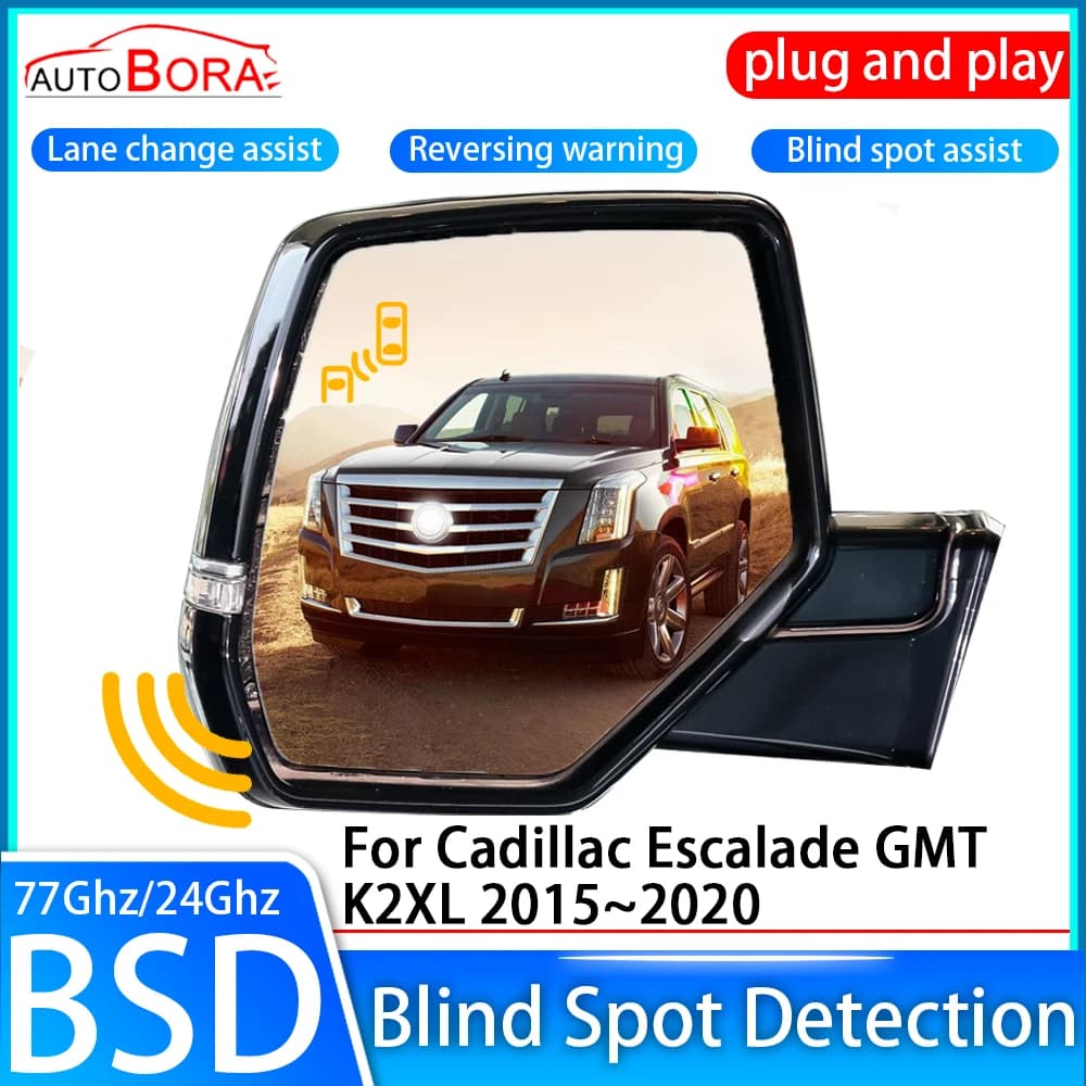ZhuCamX Car Blind Spot Detection System BSD BSA Sensor Drive Rear Mirror Monitoring for Cadillac Escalade GMT K2XL 2015~2020