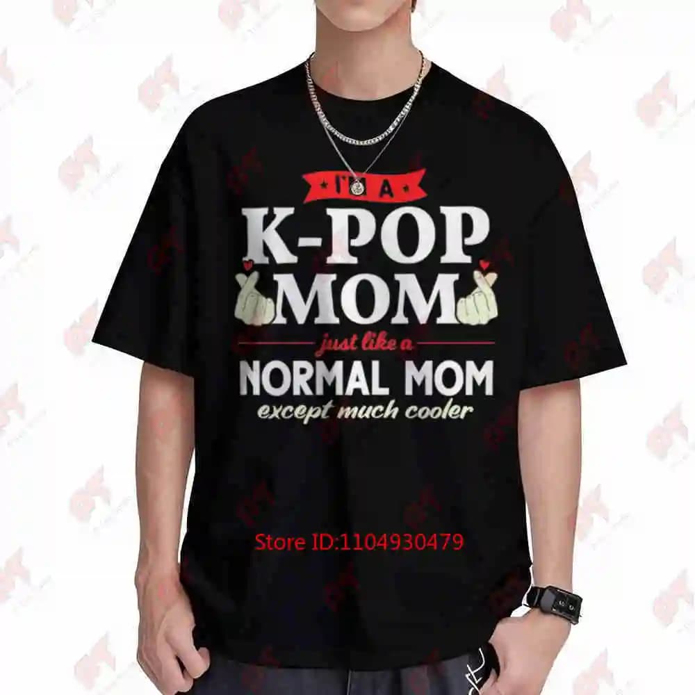 K Pop Mom Korean Culture Drama Short Sleeve Tee 100% Cotton T-Shirt