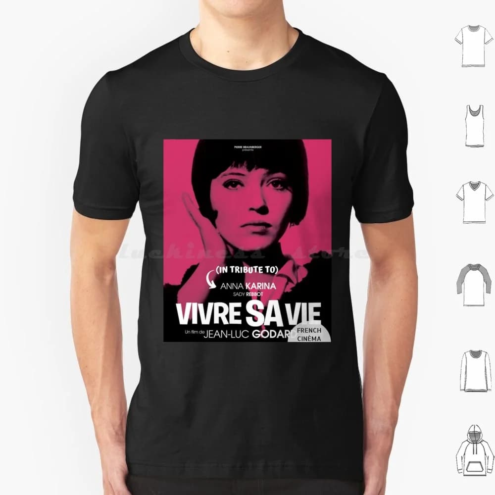 Vivre Sa Vie T Shirt Big Size 100% cotone Jean Luc Godard 1960 francese New Wave Cinema cultura Pop francese Anna Karina Paris