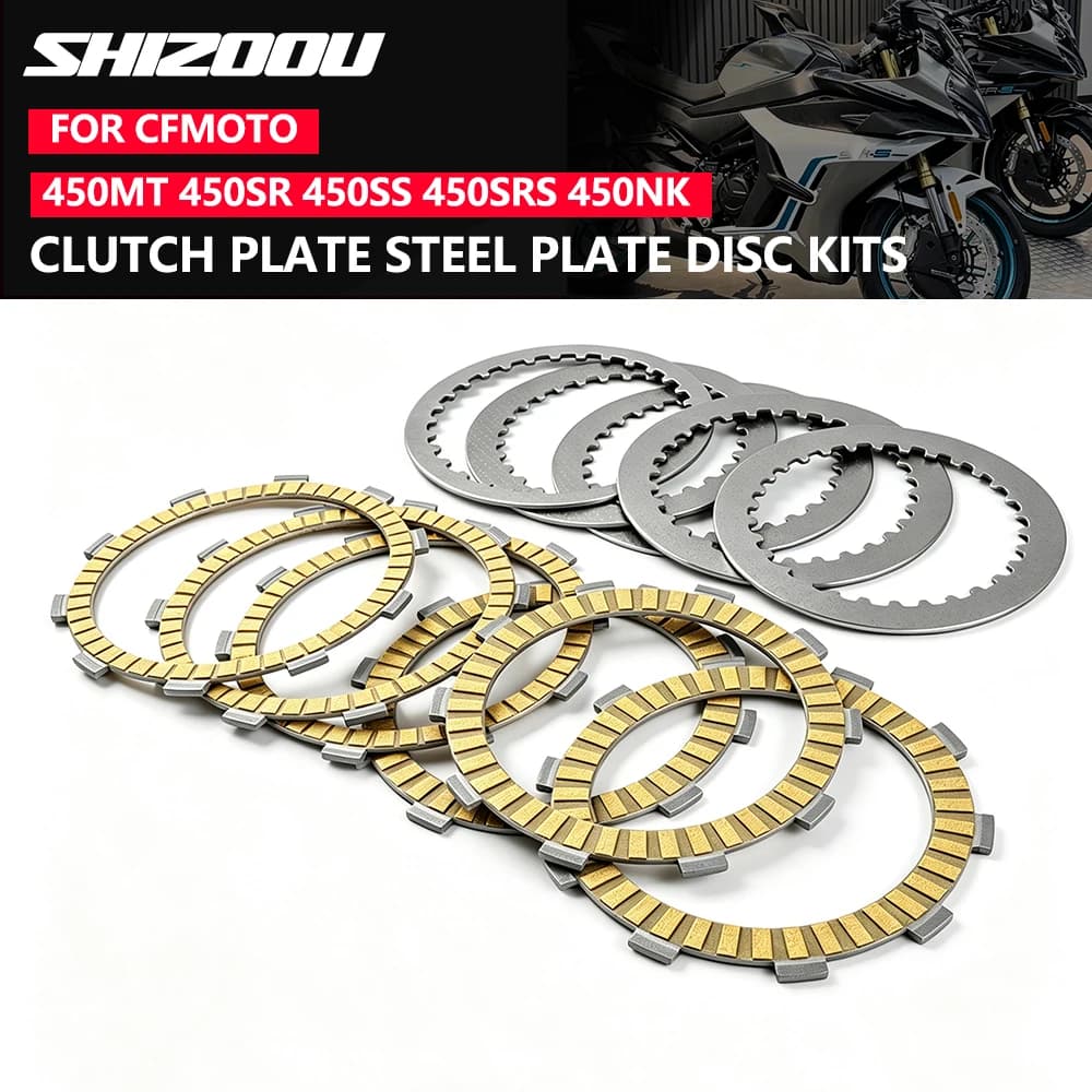 For CFMOTO 450SR 450NK 450MT CF 450 SR NK MT Motorcycle Accessories Clutch Friction Plates Steel Disc Kits