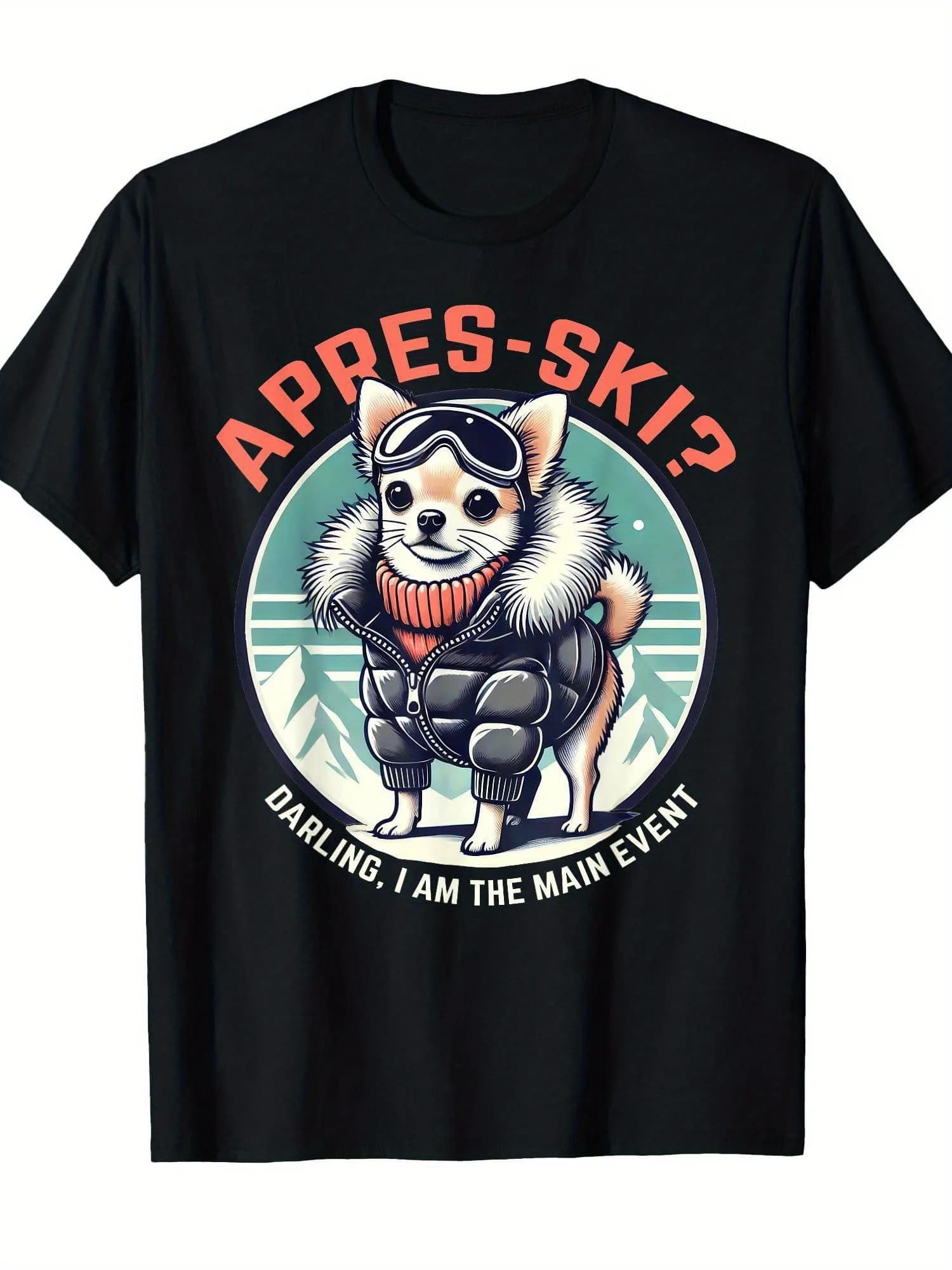T-shirt Apres Ski Chihuahua in the Alps - Top casual per sci e snowboard a maniche corte in cotone 100% con cane Chihuahua