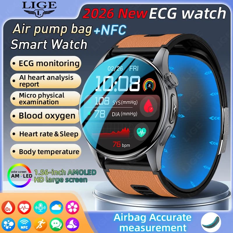 LIGE Accurate Health Smart Watch 2026 New Air Pump Airbag Blood Oxygen Pressure ECG Body Temperature NFC Smartwatch