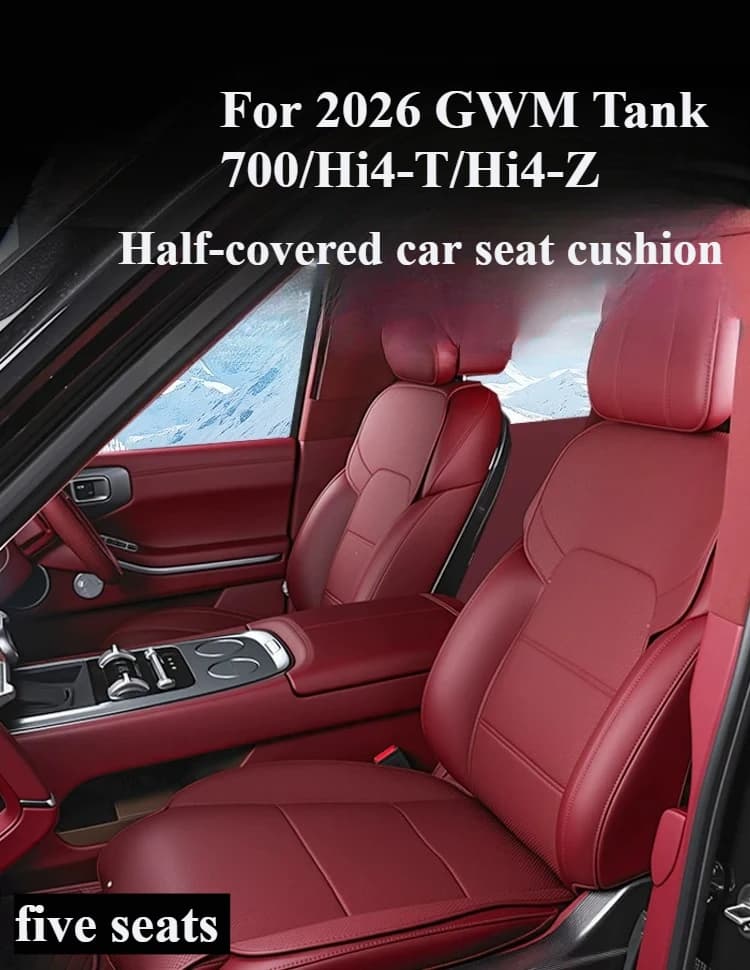For 2026 GWM Tank 700/Hi4-T/Hi4-Z Half-covered car seat cushion - breathable scratch-resistant and stain-proof for all seasons