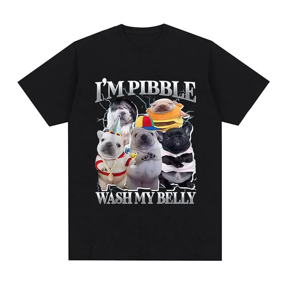 I'm Pibble Wash My Belly Funny Dog Meme T Shirt Donna Vintage T-shirt Moda Cute Humor Abbigliamento T-shirt Abbigliamento donna Y2K