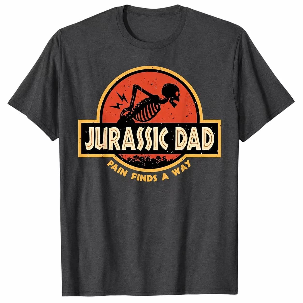 Jurassic Dad Pain Finds A Way Funny Sarcastic Skeleton T-Shirt Prehistoric Dad Joke T-shirt Men's Clothing Summer T Shirt Y2k