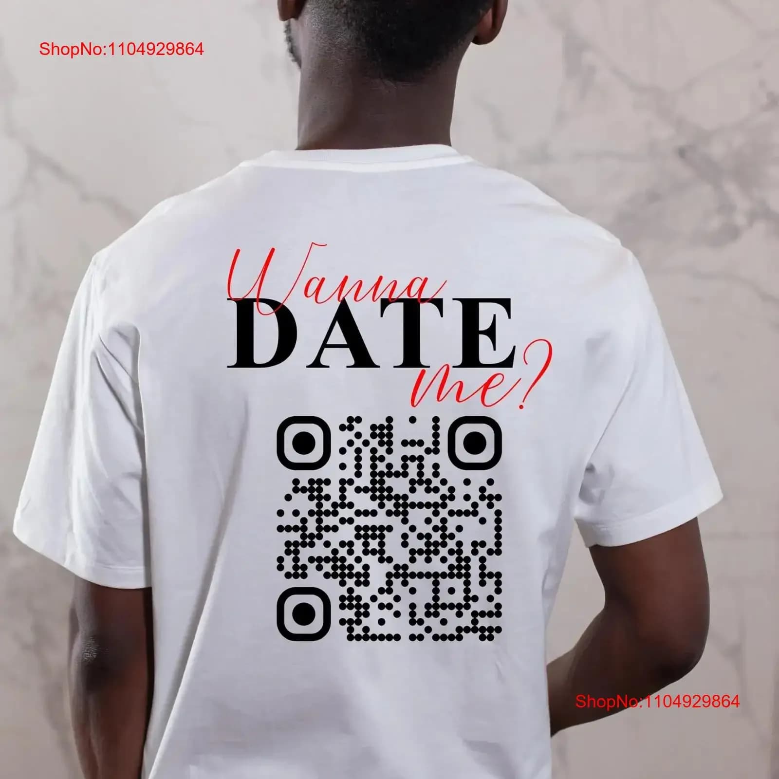 Voglio Date Me Codice QR T Shirt I Personalizzato Malle Party Drink Individuale Divertente per lui e il suo vintage lavato Moda casual