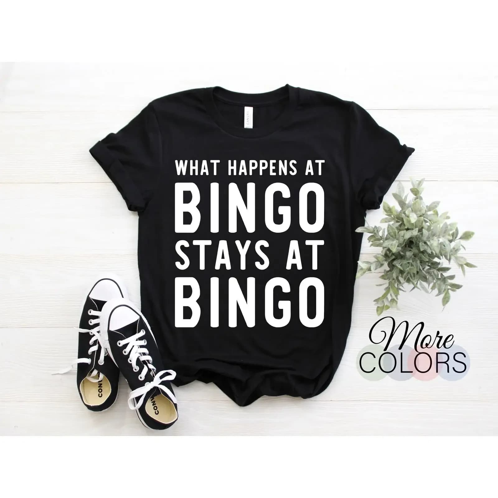 What Happens At Bingo Stays T Shirt Funny Lovers Casual For Game Players vintage Washed homme designer clothes Slightly