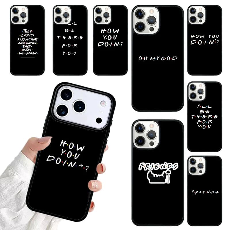 friends TV show how you doin Phone Case For iPhone 17 16 15 14 13 12 11 Pro Max 17air Shockproof Cover Fundas