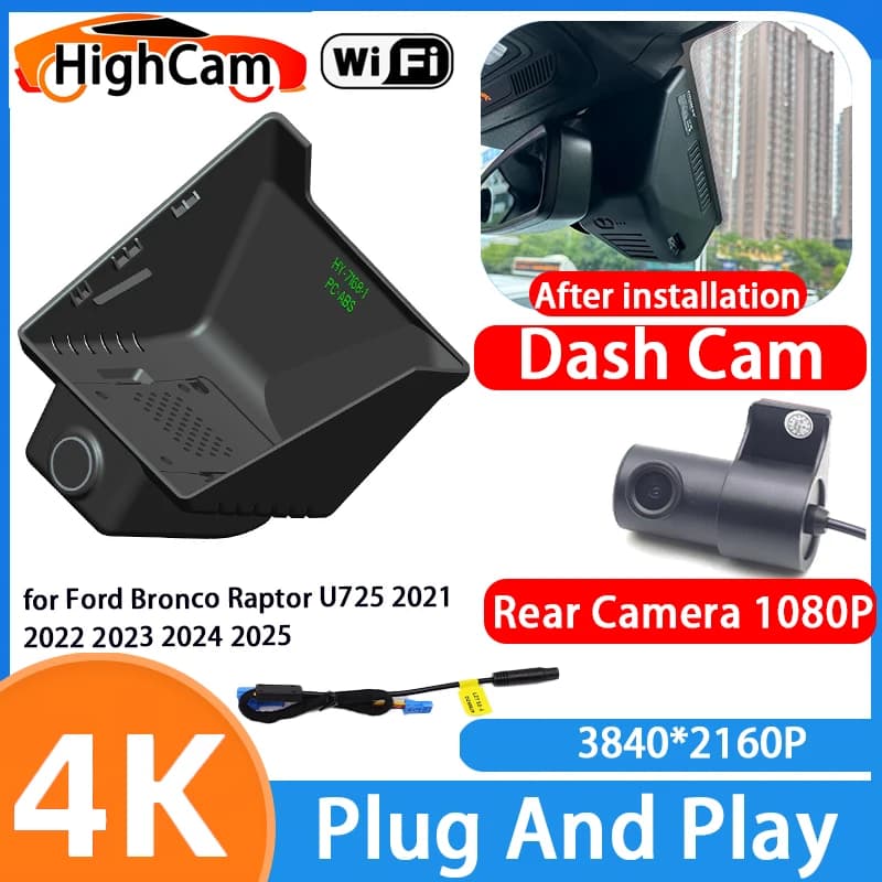 HighCam for Ford Bronco Raptor U725 2021 2022 2023 2024 2025 4K Wifi 2160P OEM Night Vision DVR Video Dash Cam Front Rear Camera