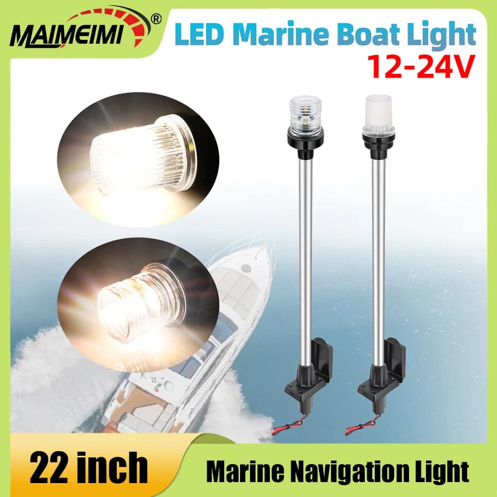 Luce di navigazione da 22 pollici Luce a LED per barche Yacht Navigazione marina Ancoraggio Luce di segnale a vela 12V 24V Accessori marini impermeabili