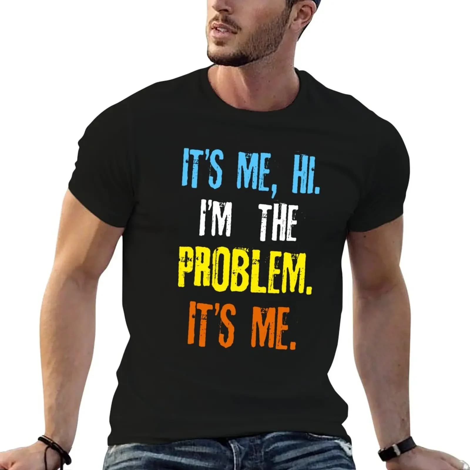 Its Me Hi Im The Problem T-Shirt anime Short sleeve tee plus size clothes oversizeds clothes for men