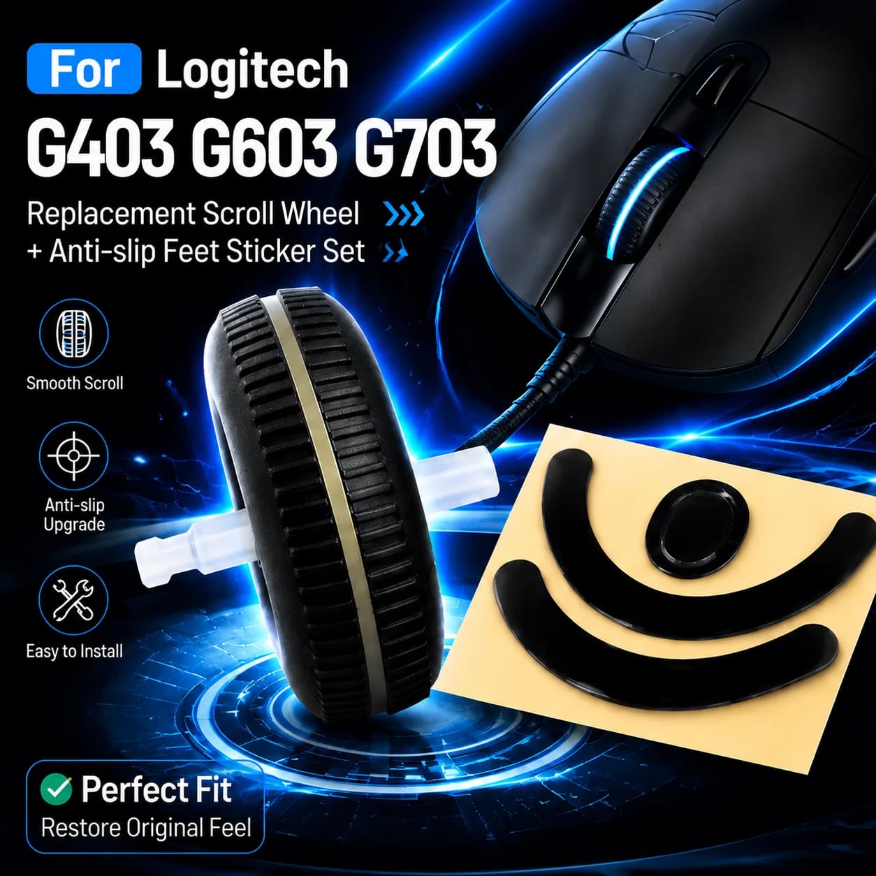 For Logitech G403, G603, G703 - Gaming Mouse Scroll Wheel + Mouse Non-Slip Skates Kit - Mouse Replacement Accessories Sets Tools