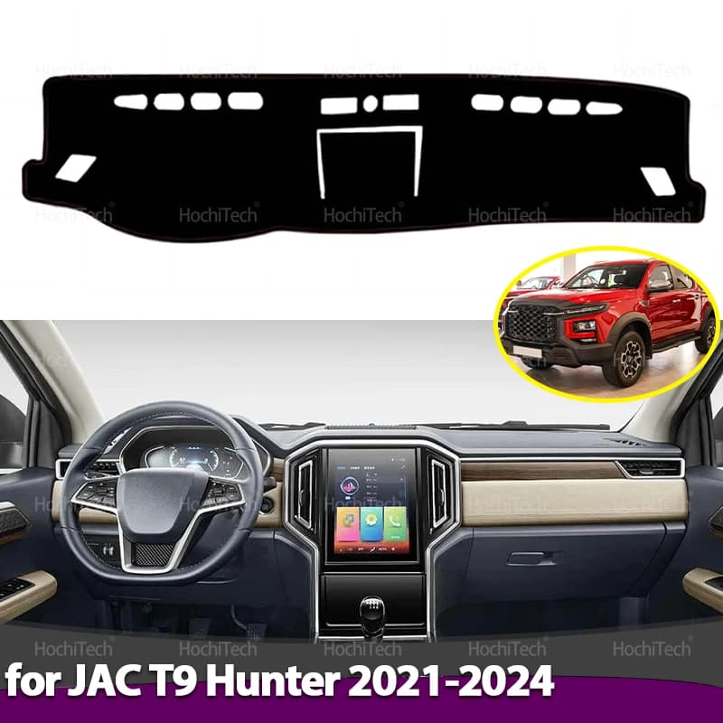 For JAC T9 Hunter 2021 2022 2023 2024 Dashboard Cover Board Anti-Slip Mat Protect Pad Car Sunshade Carpet Rug LHD RHD