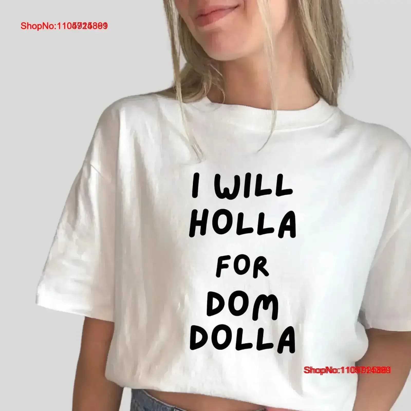 Dom Dolla T Shirt I Will Holla For EDM Festival House Music Fan Apparel Rave Clothing DJ Merch Dance Lover vintage Washed