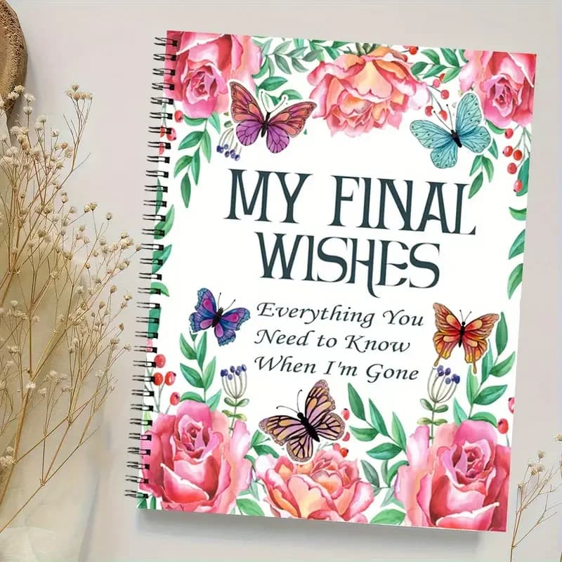 Blocco note per agenda giornaliera Il mio desiderio finale Fine of Life Planner Journal Notebook Tutto ciò di cui hai bisogno di conoscere quando sono dato ultimi auguri