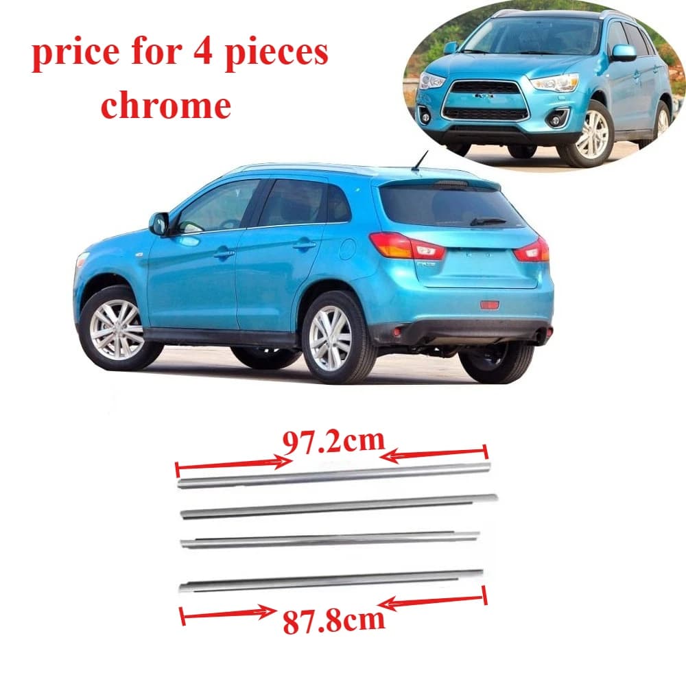 4 Pieces 1 Set Outside Chrome Moulding Belt Line Seal Rubber for ASX RVR 5727A213