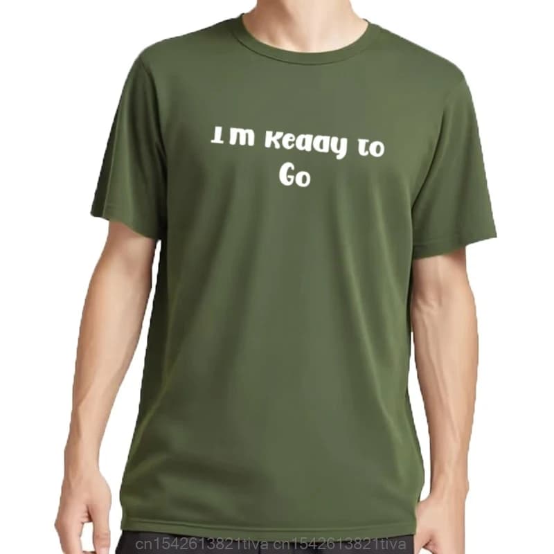 T-shirt I'm Ready to Go, camicie larghe, camicette, abiti da camicia personalizzati da uomo