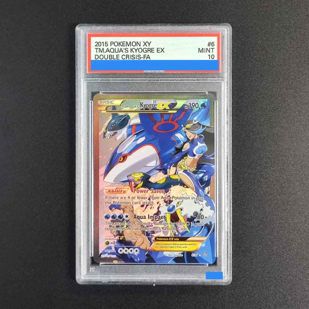 2015 POKEMON XY TM.AQUA'S KYOGRE EX DOUBLE CRISIS-FA 6 GEM MT 10 Collection DIY Rating Card High Quality Replica Card