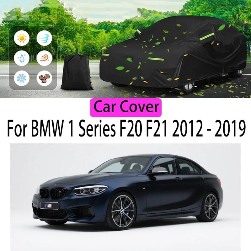 Per BMW Serie 1 F20 F21 2012-2019 Protezione della copertura dell'auto Protezione solare Isolamento termico Resistente alla polvere Graffi Accessori esterni per auto