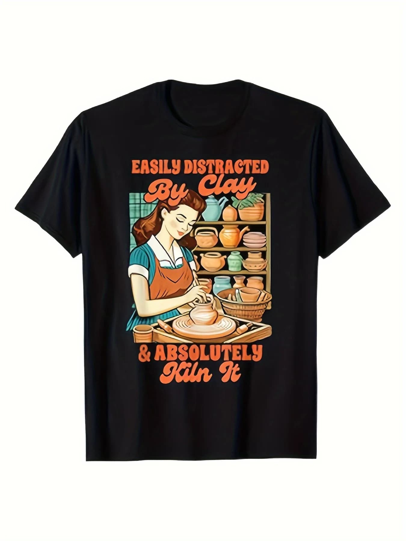 Funny men's t-shirt to model the clay with full print on the body with short sleeves and crew neck - with funny print 'Easily Distracted by Clay'