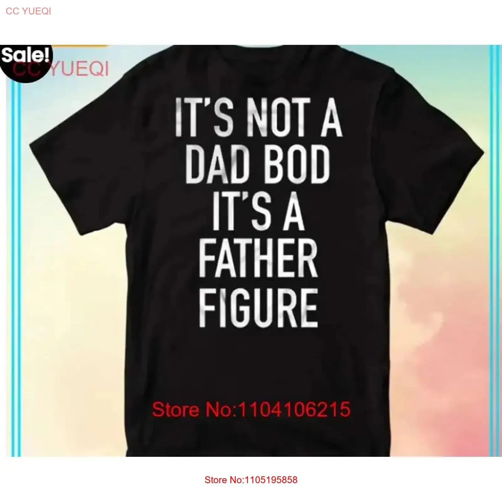 It's Not Dad Bod A Father Figure T Shirt vintage lavato streetwear Top elegante allungato morbido da indossare tutti i giorni