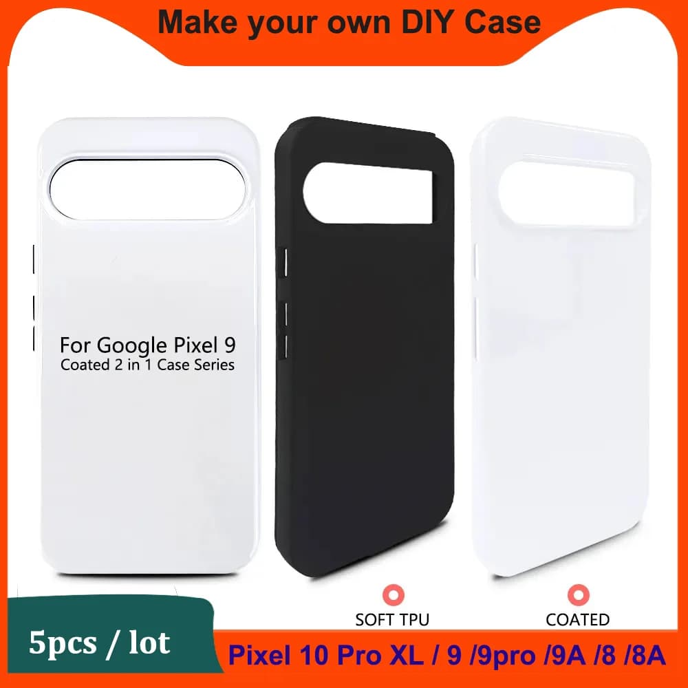 3D Film Blank Sublimation Case for Google Pixel 10 9 9pro 8 8pro 7 7A DIY Printing Heat Press Print Tough Mobile Back Cover