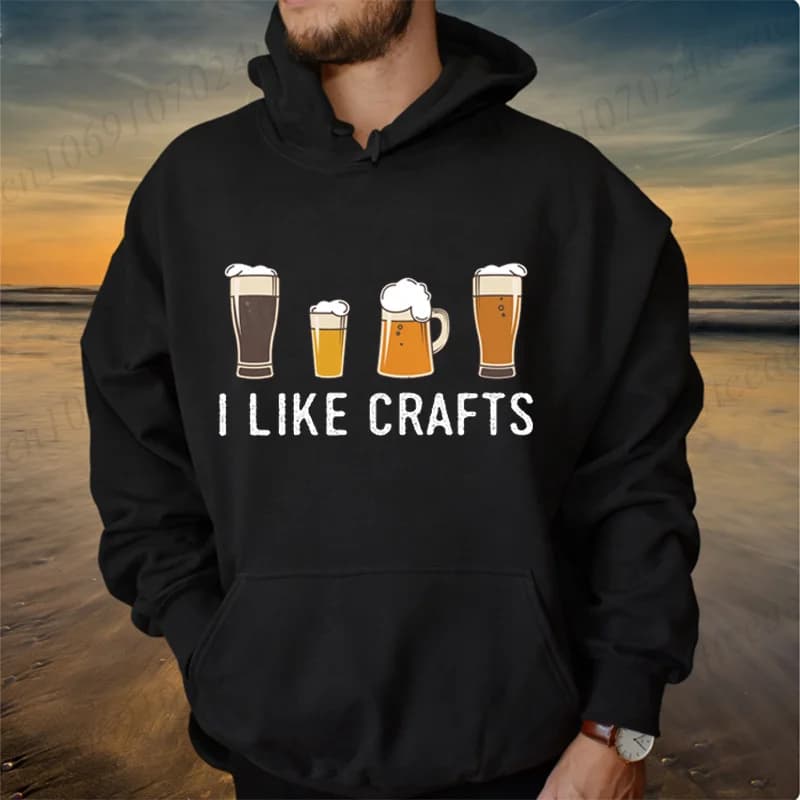 Men's Funny Hoody Beer Drinker Men Women Hoodies Sweatshirts Husband Dad Sportwear I Like Crafts Beer Personality Sweatshirts