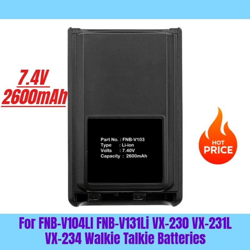 7,4 V 2600 mAh per FNB-V104LI FNB-V131Li VX-230 VX-231L VX-234 Batterie per walkie-talkie