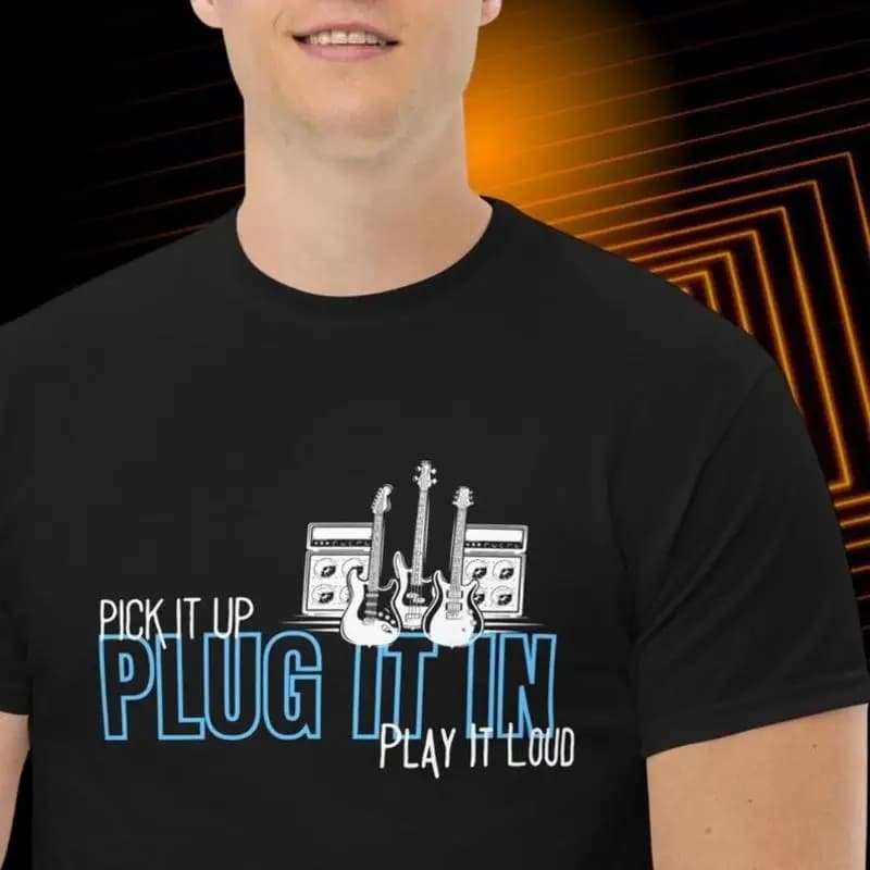 Pick It Up Plug It In Play It Loud Mens Guitar Shirt, Guitar Lover Gift
